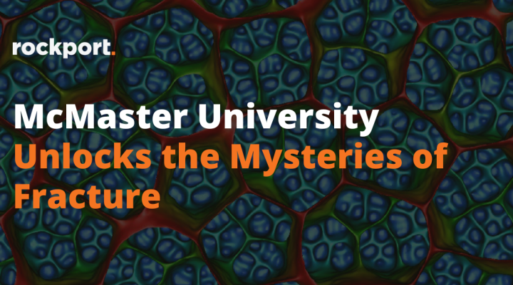 McMaster University Unlocks the Mysteries of Fracture