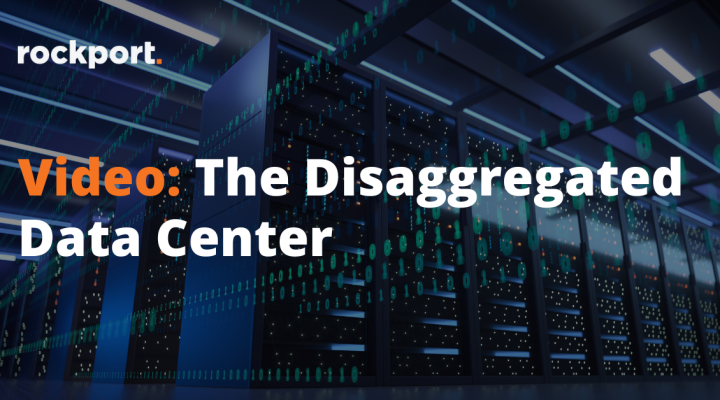 Video: The Disaggregated Data Center